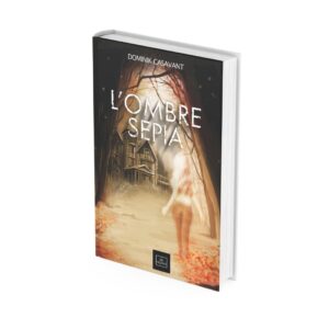 L'ombre Sépia
