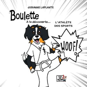Boulette à la découverte, l'athlète des sports