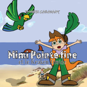 Mimi Pointe Fine et le Kraken timide