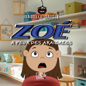 Zoé a peur des araignées